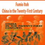 Fumio-Itoh-China-in-the-Twenty-First-Century