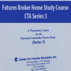 Futures Broker Home Study Course – CTA Series 3