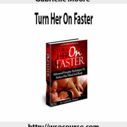 gabrielle-moore-turn-her-on-faster