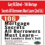 Gary-W.Eldred-106-Mortage-Secrets-All-Borrowers-Must-Learn-(2nd-Ed.)