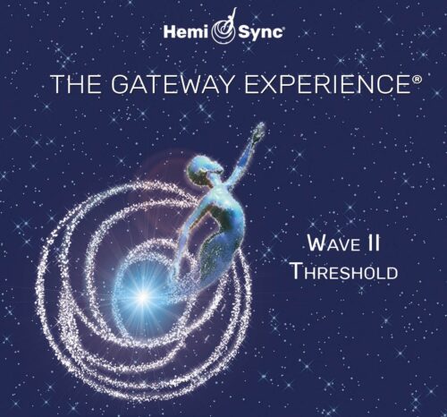 Hemi-Sync - Gateway Experience® Wave II – Threshold
