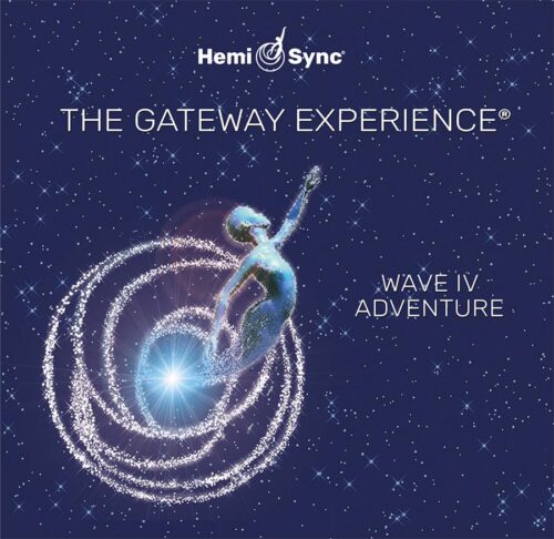 Hemi-Sync - Gateway Experience® Wave IV – Adventure