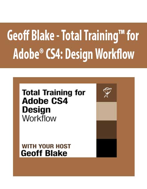 Geoff Blake - Total Training™ for Adobe® CS4