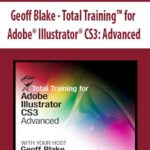 Geoff Blake – Total Training™ for Adobe® Illustrator® CS3