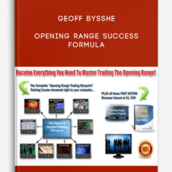 Geoff Bysshe – Opening Range Success Formula