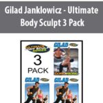 Gilad Janklowicz – Ultimate Body Sculpt 3 Pack