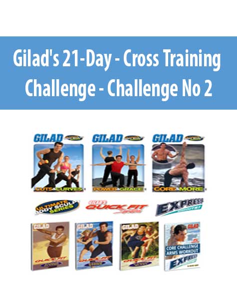 Gilad's 21-Day - Cross Training Challenge - Challenge No 2