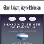 Glenn-J.Myatt,-Wayne-P.Johnson-Making-Sense-of-Data-III-–-A-Practical-Guide-to-Designing-Interactive-Data-Visualizations