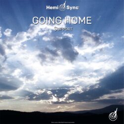 Hemi-Sync - Going Homve® Support