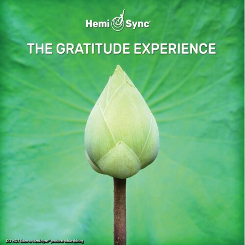 Hemi-Sync - The Gratitude Experience