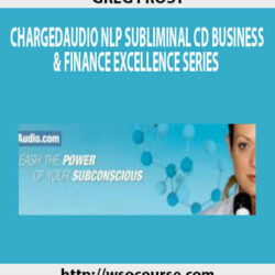 greg-frost-chargedaudio-nlp-subliminal-cd-business-finance-excellence-series