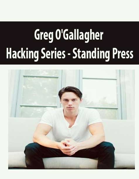 greg-ogallagher-hacking-series-standing-press.jpg Greg O'Gallagher - Hacking Series - Standing Press