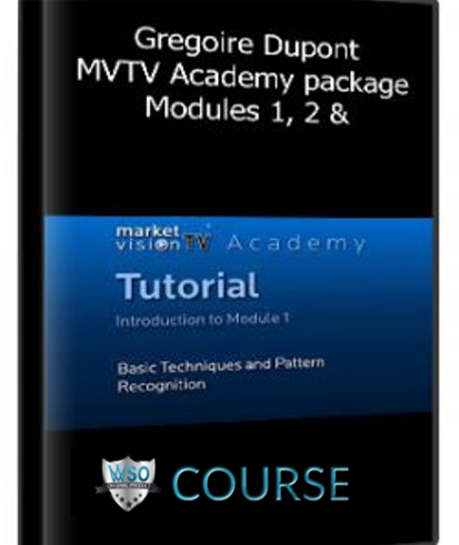 gregoire-dupont-mvtv-academy-package-modules-1-2