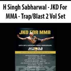 H Singh Sabharwal - JKD For MMA - Trap/Blast 2 Vol Set