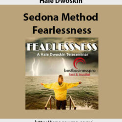 hale-dwoskin-sedona-method-fearlessness-2