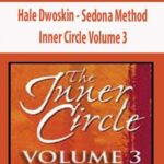 hale-dwoskin-sedona-method-inner-circle-volume-3-467×600-1.jpg