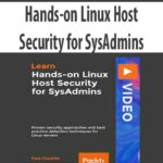 Handson-Linux-Host-Security-for-SysAdmins