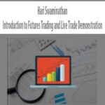 hari-swaminathan-introduction-to-futures-trading-and-live-trade-demonstration.jpg