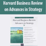 Harvard-Business-Review-on-Advances-in-Strategy