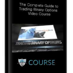 he-complete-guide-to-trading-binary-options-video-course