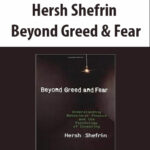 Hersh-Shefrin-Beyond-Greed-&-Fear