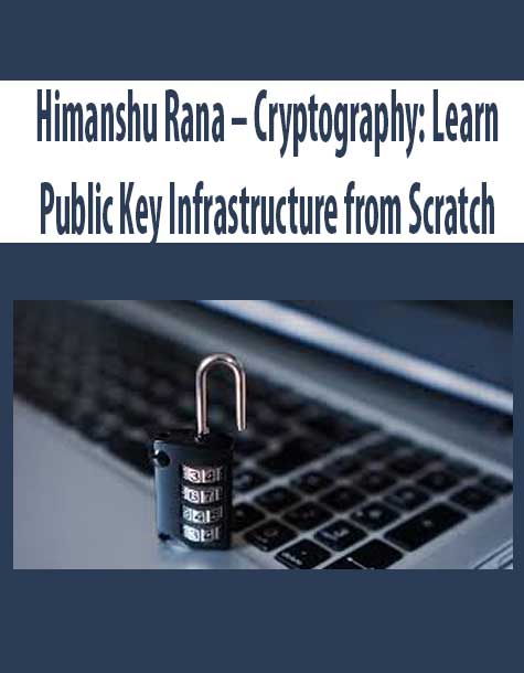 Himanshu Rana – Cryptography