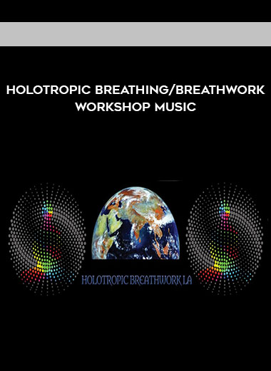 Holotropic Breathing - Breathwork Workshop Music