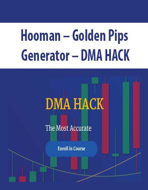 Hooman – Golden Pips Generator – DMA HACK