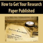 How-to-Get-Your-Research-Paper-Published