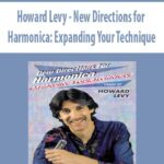 Howard-Levy-New-Directions-for-Harmonica-Expanding-Your-Technique