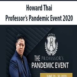 Howard Thai – Professor’s Pandemic Event 2020