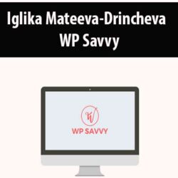 Iglika Mateeva-Drincheva - WP Savvy