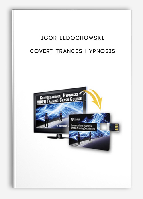 Igor Ledochowski – Covert Trances Hypnosis