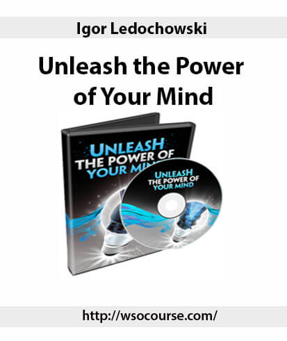 igor-ledochowski-unleash-the-power-of-your-mind-2