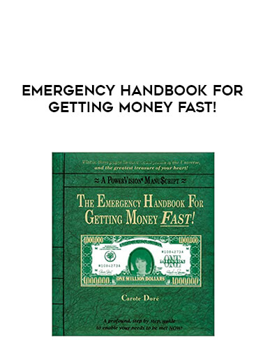 Emergency Handbook For Getting Money FAST
