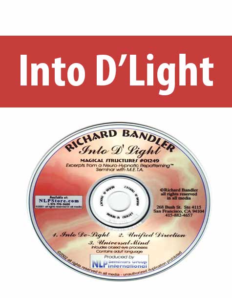 Into D’Light