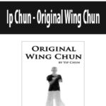 Ip-Chun-Original-Wing-Chun