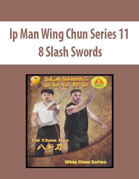 Ip Man Wing Chun Series 12