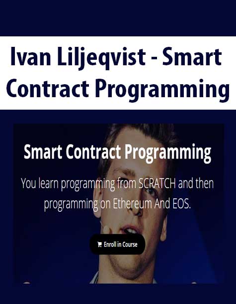 Ivan Liljeqvist - Smart Contract Programming
