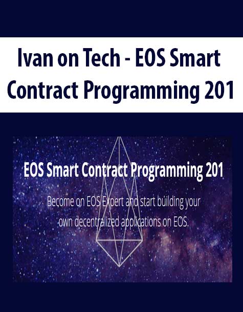 Ivan on Tech - EOS Smart Contract Programming 201