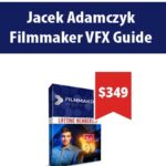 jacek-adamczyk-filmmaker-vfx-guide.jpg