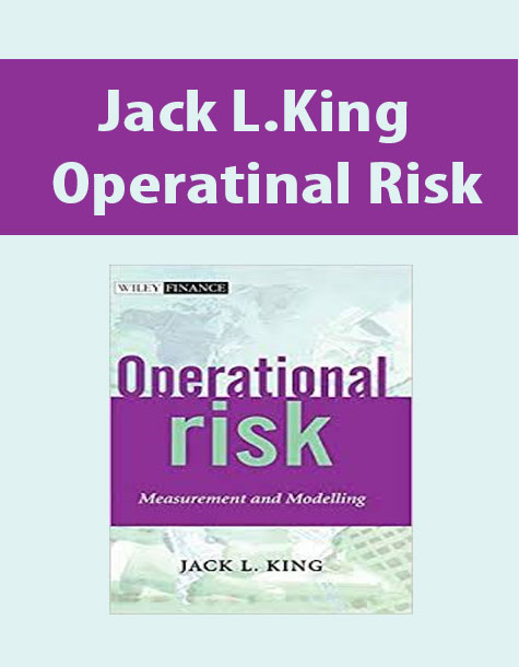 Jack L.King – Operatinal Risk