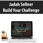 Jadah-Sellner-Build-Your-Challenge