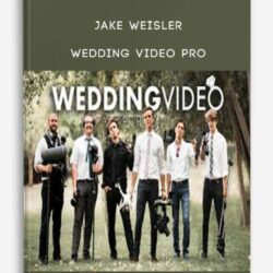 Jake Weisler – Wedding Video Pro