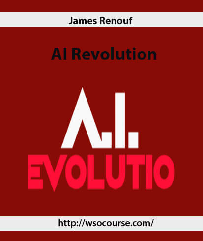 James Renouf – AI Revolution 2