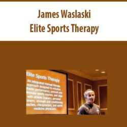 James Waslaski - Elite Sports Therapy