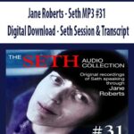 Jane-Roberts—Seth-MP3-#31-Digital-Download-Seth-Session-&-Transcript