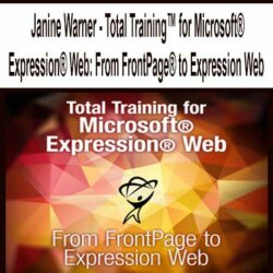 Janine Warner - Total Training™ for Microsoft® Expression® Web