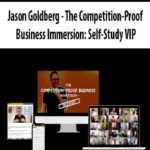 jason-goldberg-the-competition-proof-business-immersion-self-study-vip.jpg