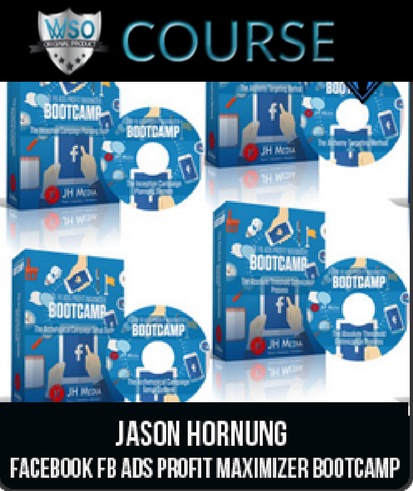 jason-hornung-facebook-fb-ads-profit-maximizer-bootcamp